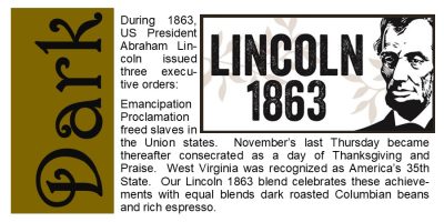 <span>Dark Roast</span> Lincoln 1863 Coffee