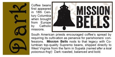 <span>Dark Roast</span> Mission Bells Coffee
